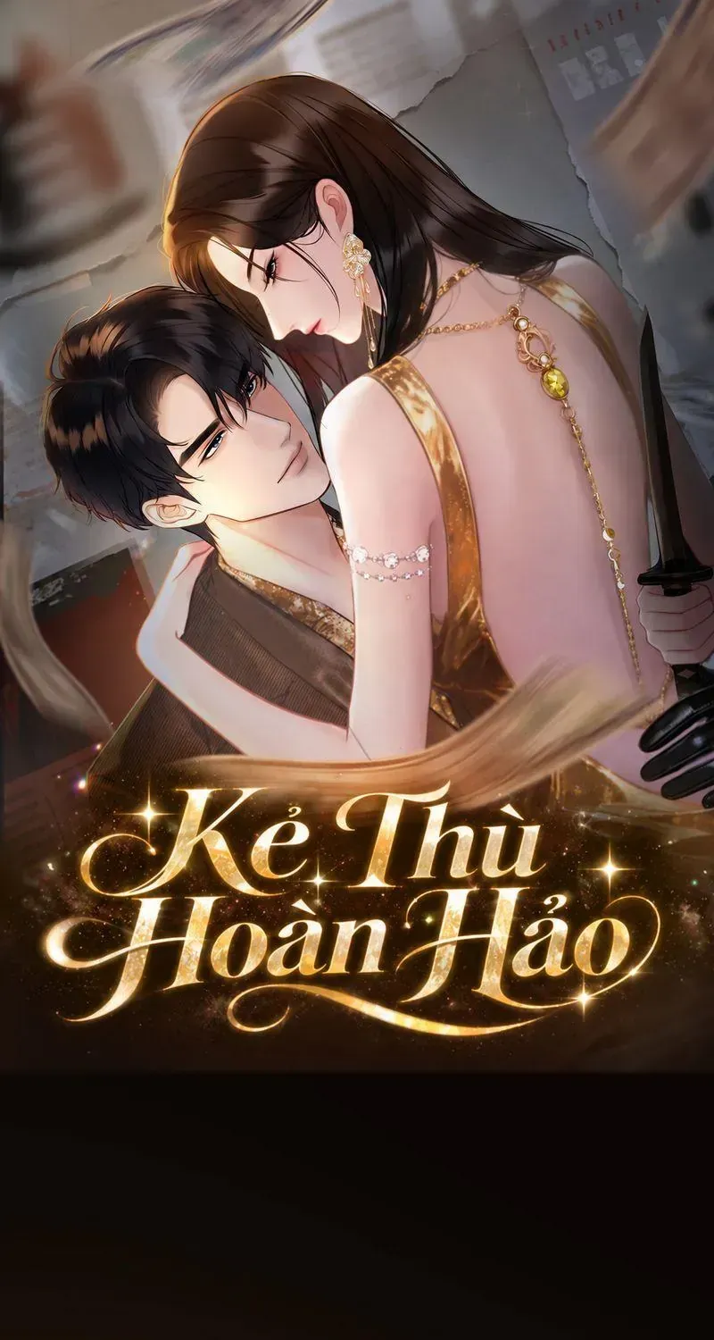 Kẻ Thù Hoàn Hảo Chap 11 - Next Chap 12