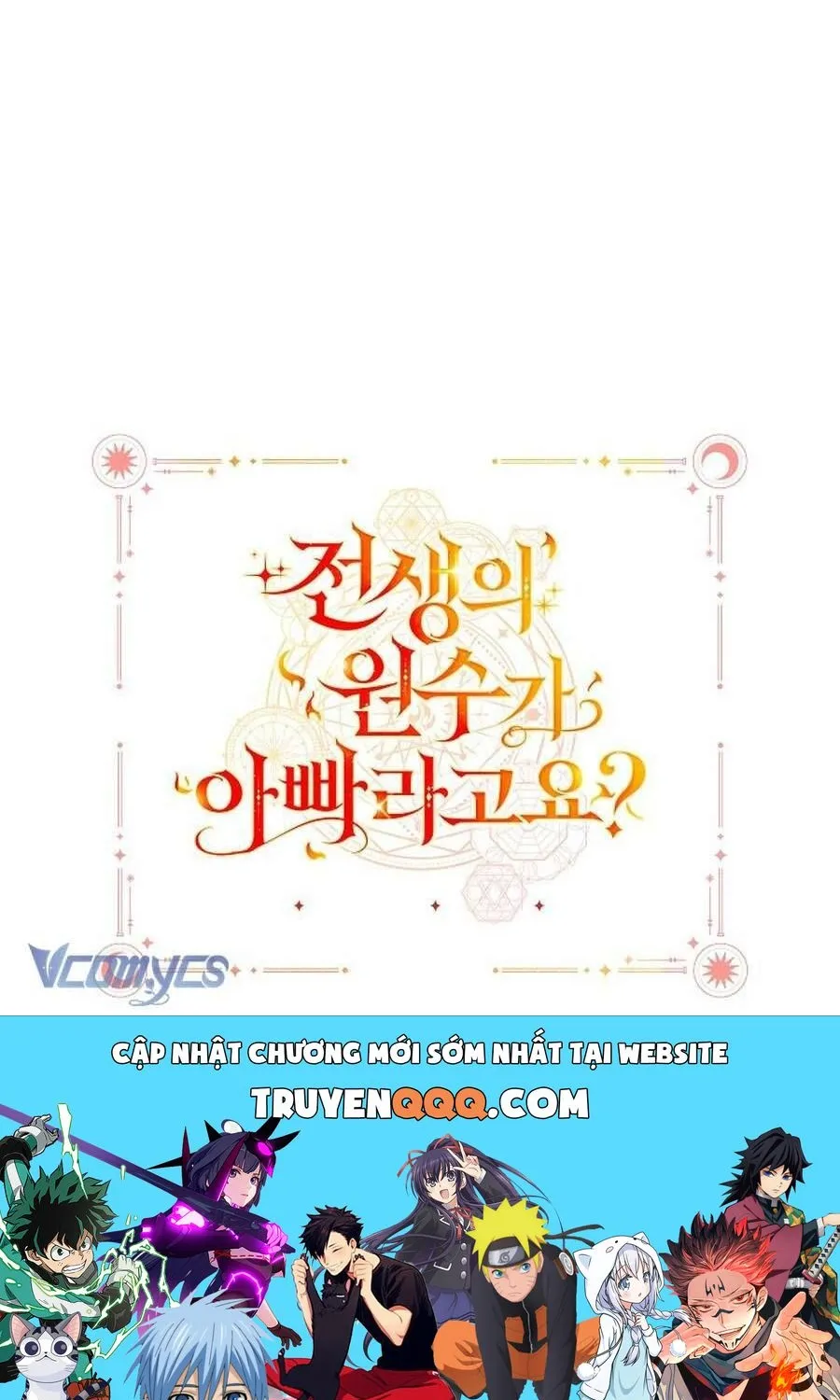 Kẻ Thù Kiếp Trước Của Tôi Là Cha Sao? Chap 57 - Next Chap 58