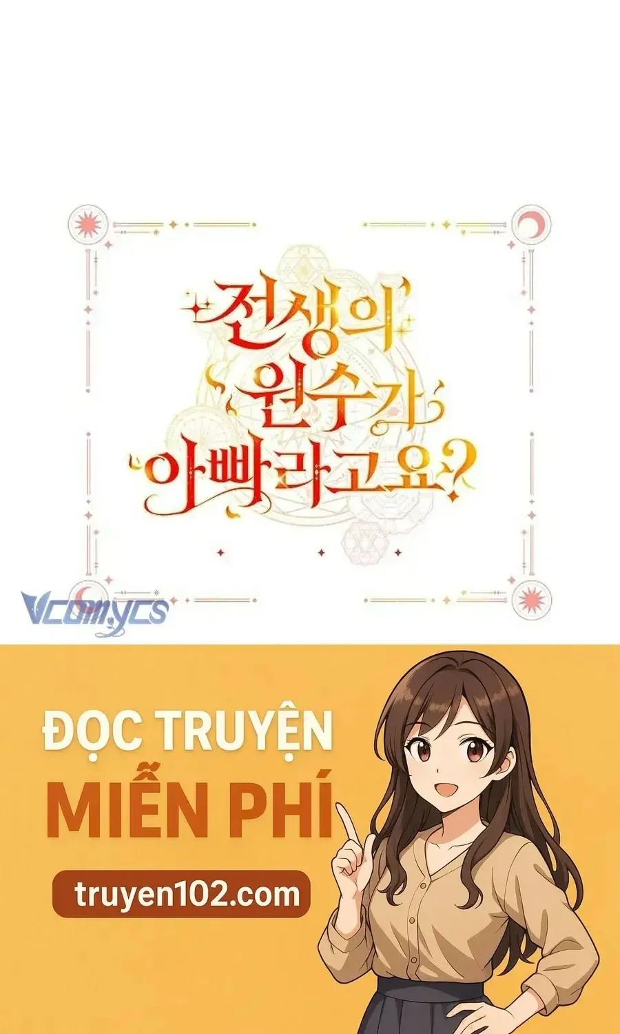 Kẻ Thù Kiếp Trước Của Tôi Là Cha Sao? Chap 63 - Next Chap 64