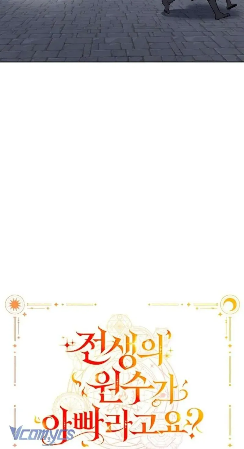 Kẻ Thù Kiếp Trước Của Tôi Là Cha Sao? Chap 66 - Next Chap 67