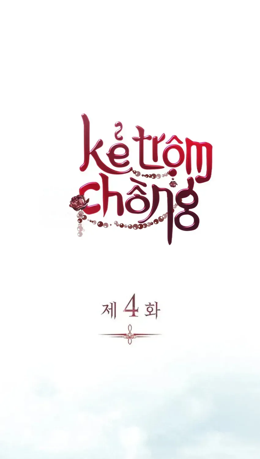 Kẻ Trộm Chồng Chap 4 - Next Chap 5