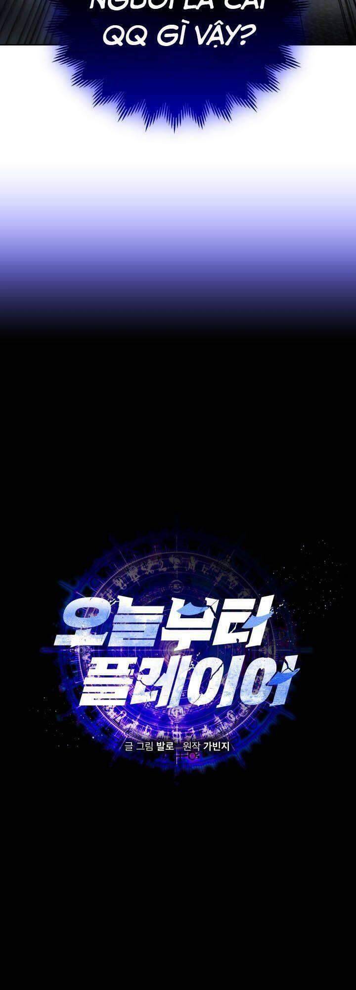 Kể Từ Bây Giờ, Tôi Là Một Người Chơi Chap 15 - Next Chap 16