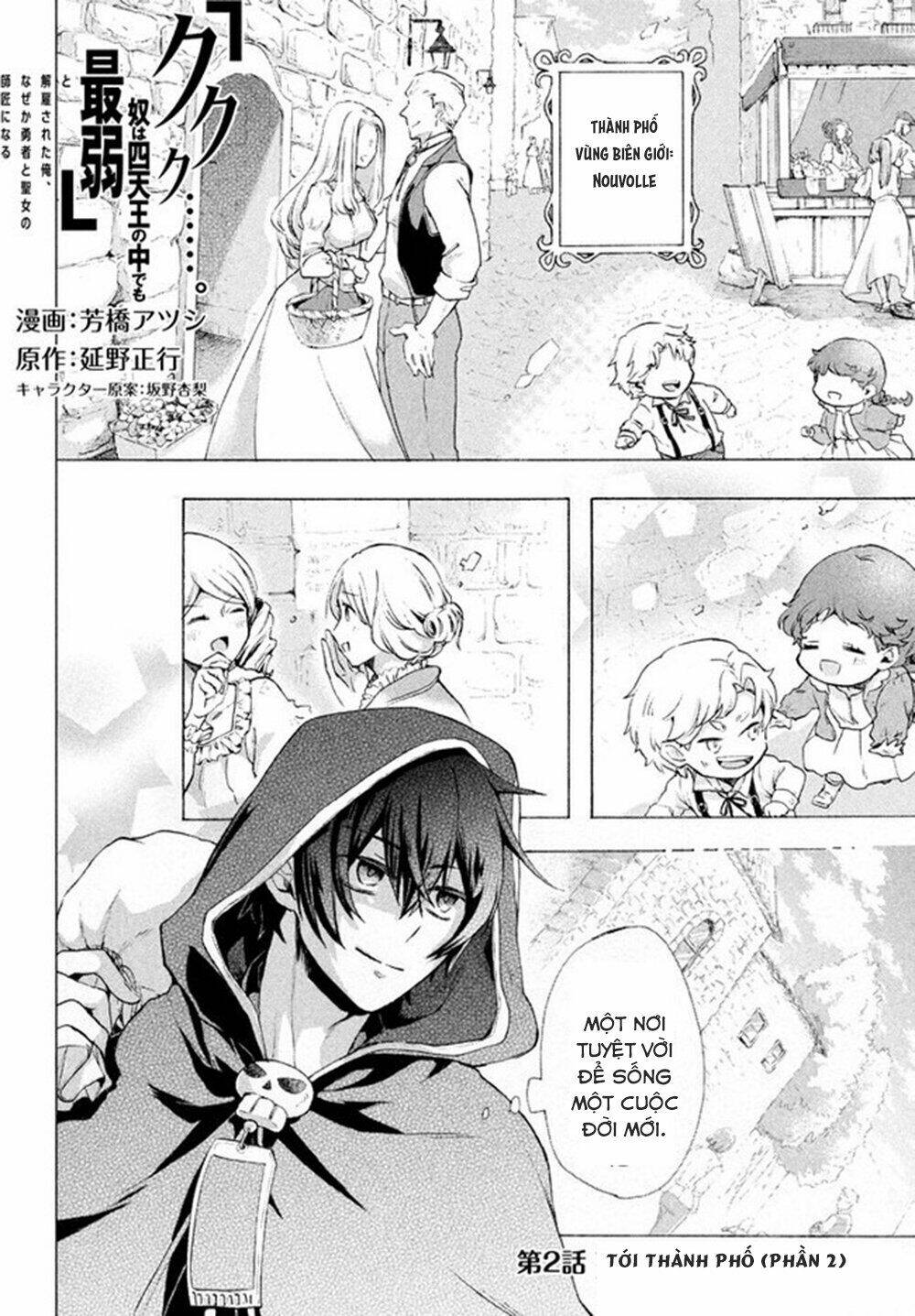 Kẻ Yếu Nhất Trong Tứ Đại Thiên Vương Trở Thành Master Của Thánh Nữ Và Anh Hùng Chap 2.2 - Next Chap 3.2