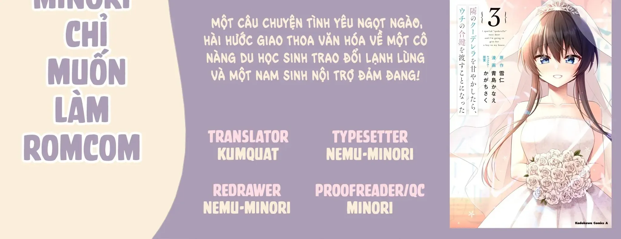 Khi Tôi Nuông Chiều Cô Nàng Kuuderella Nhà Bên, Cuối Cùng Thì Tôi Đã Đưa Chìa Khóa Nhà Cho Cô Ấy Chap 9 - Next Chap 10