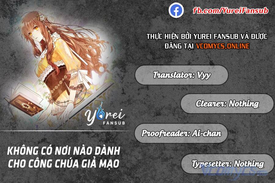 Không Có Nơi Nào Dành Cho Công Chúa Giả Mạo Chap 3 - Next Chap 4
