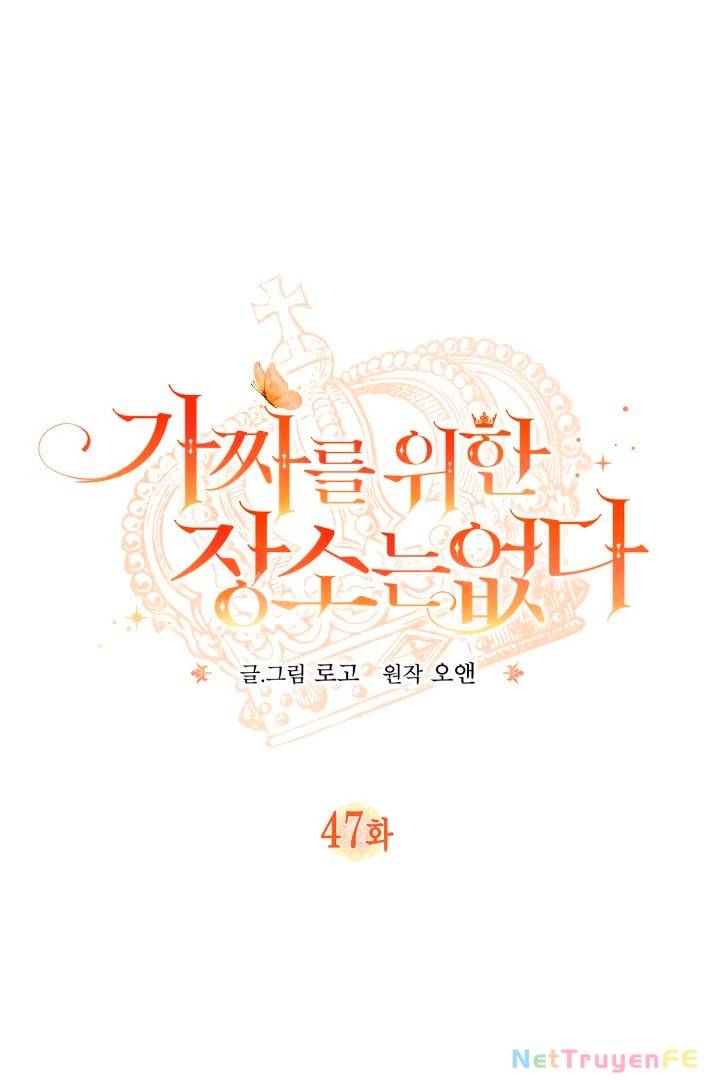 Không Có Nơi Nào Dành Cho Công Chúa Giả Mạo Chap 47 - Next Chap 48