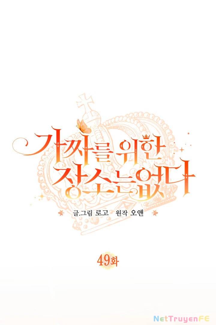 Không Có Nơi Nào Dành Cho Công Chúa Giả Mạo Chap 49 - Next Chap 50