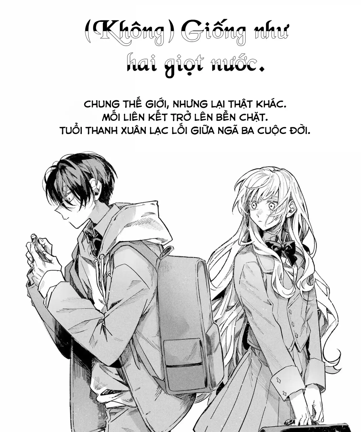 (Không) Giống Như Hai Giọt Nước Chap 0 - Next Chap 1