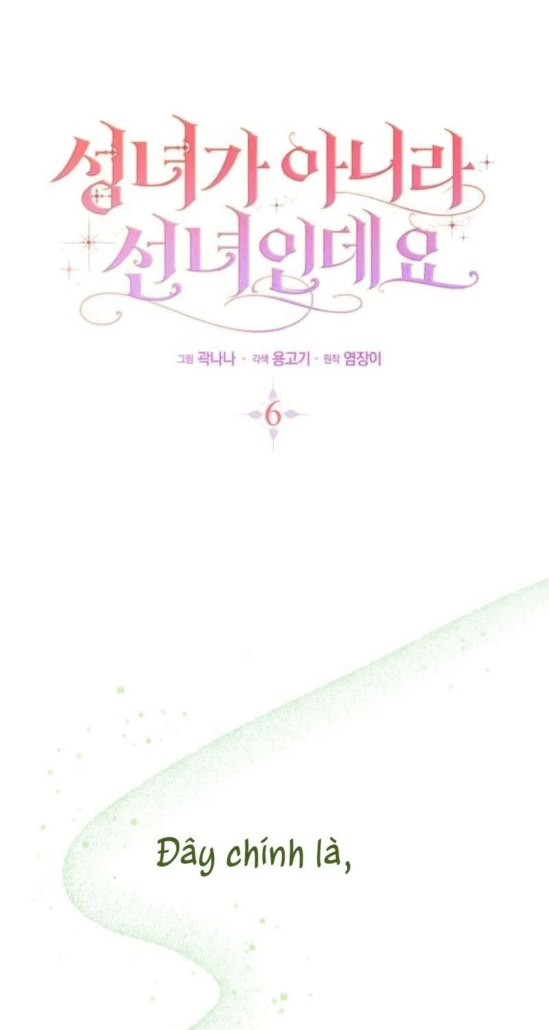 Không Phải Thánh Nữ, Tôi Là Tiên Mà Chap 6 - Next Chap 7