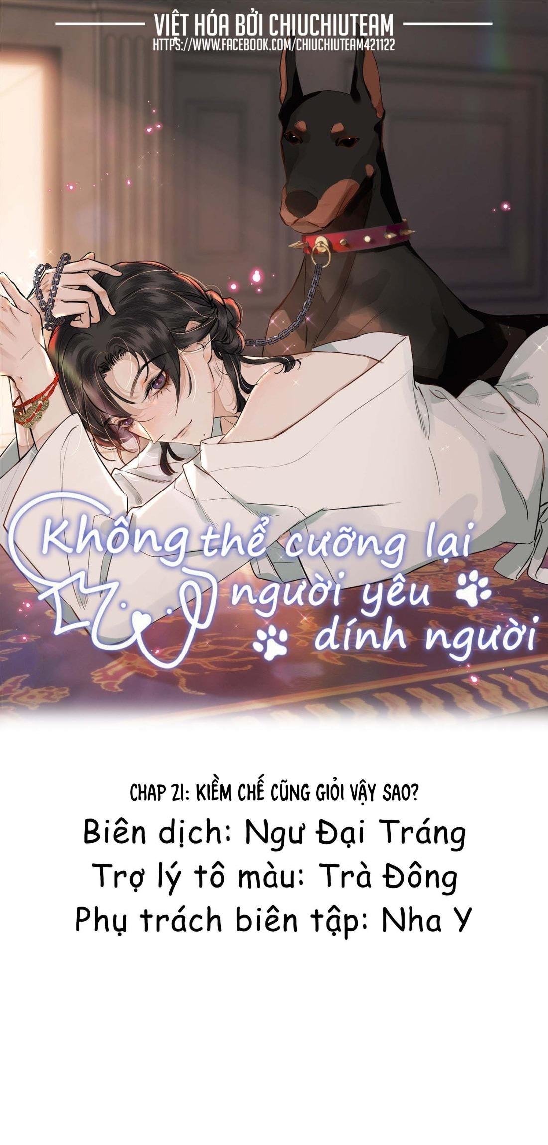Không Thể Cưỡng Lại Người Yêu Dính Người Chap 21 - Next Chap 22