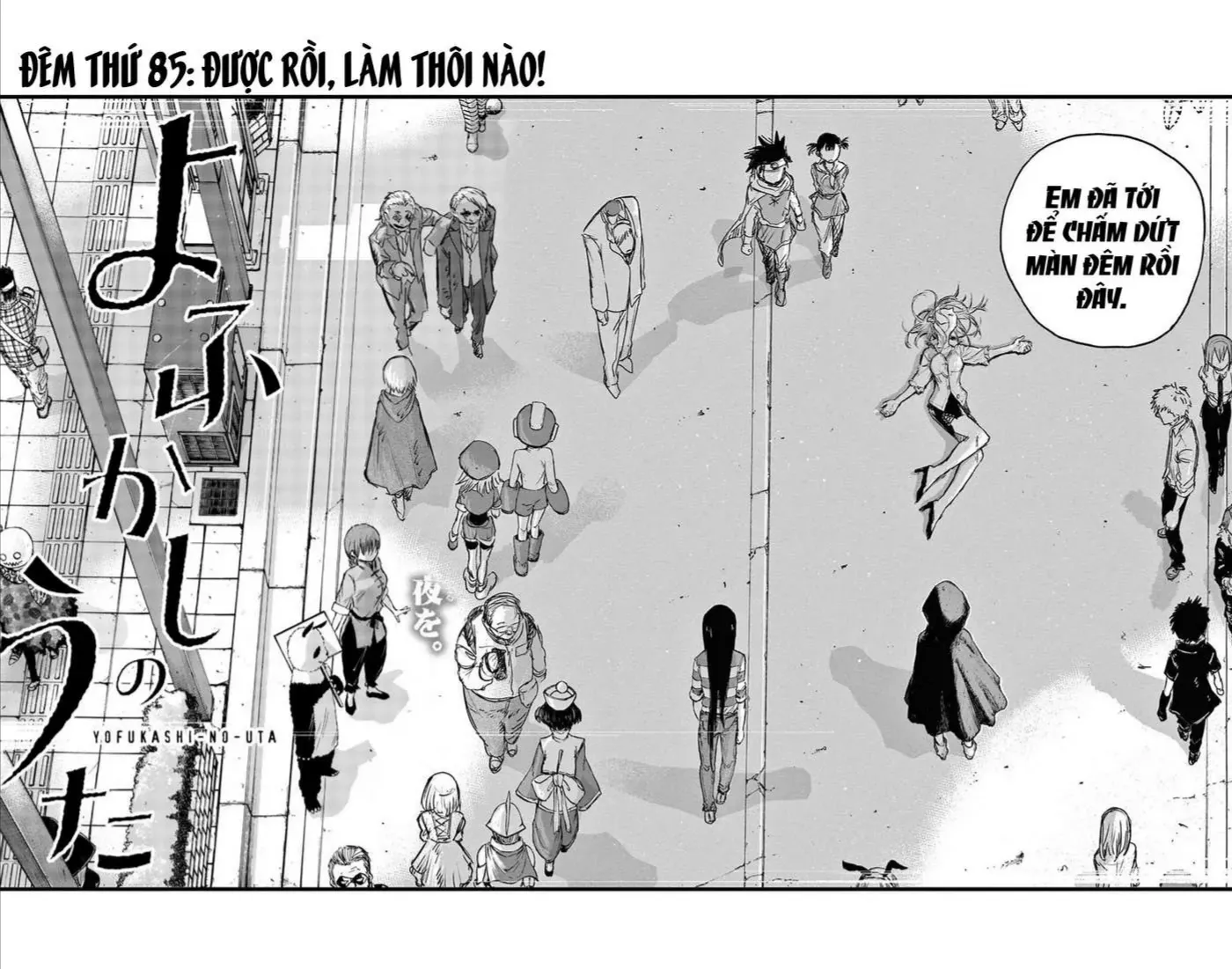Khúc Ca Kẻ Dạ Hành Chap 85 - Next Chap 86