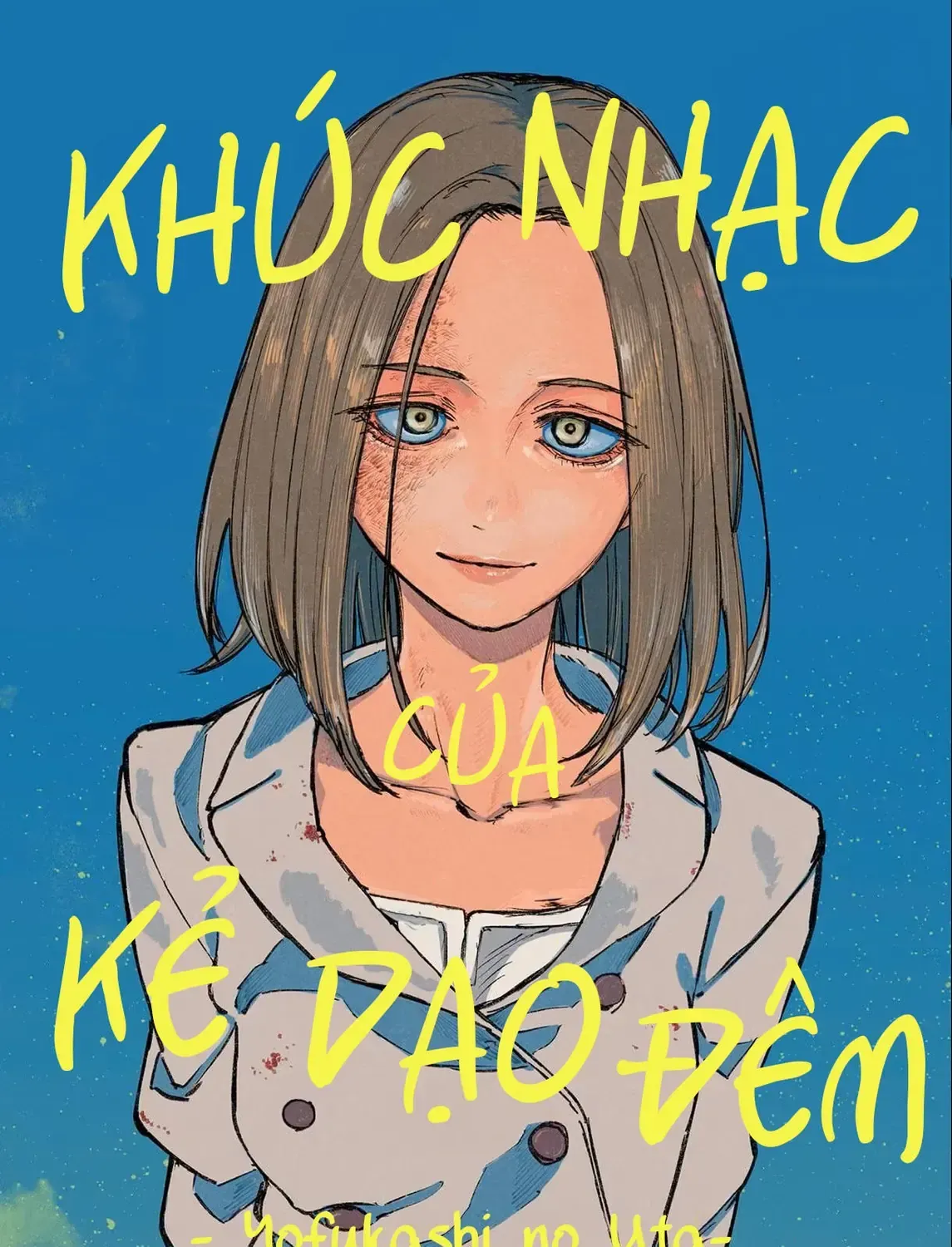 Khúc Nhạc Của Kẻ Dạo Đêm Chap 157 - Next Chap 158