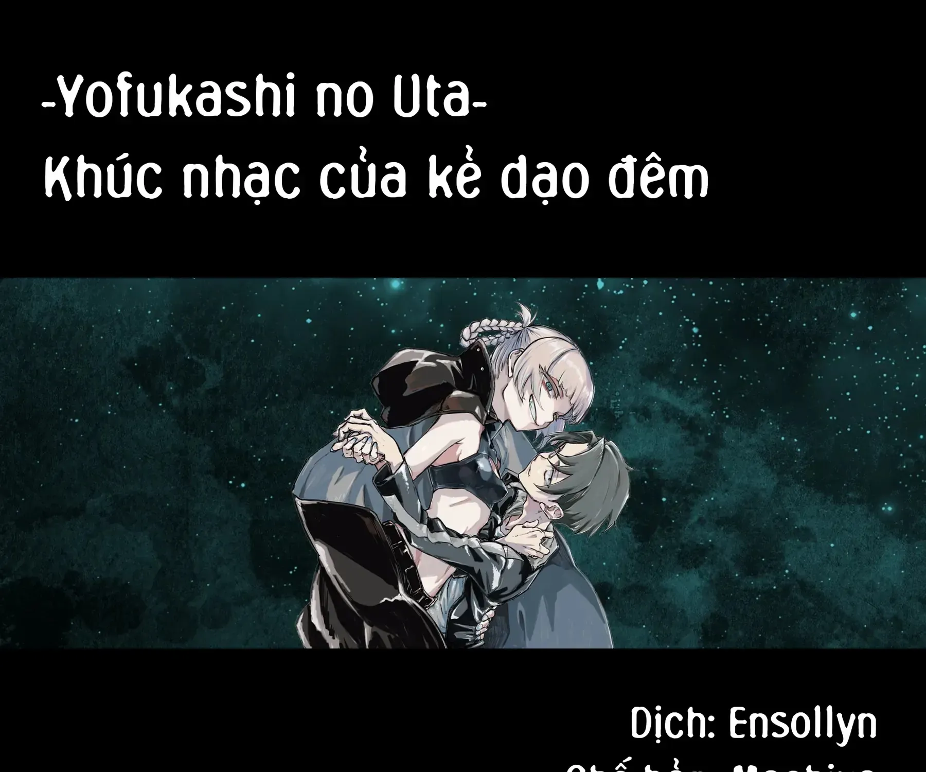 Khúc Nhạc Của Kẻ Dạo Đêm Chap 178 - Next Chap 179