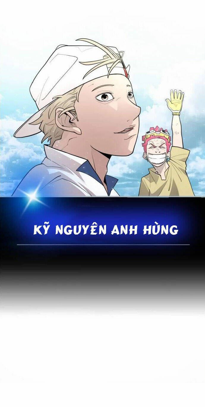 Kĩ Nguyên Của Anh Hùng Chap 130 - Next Chap 131