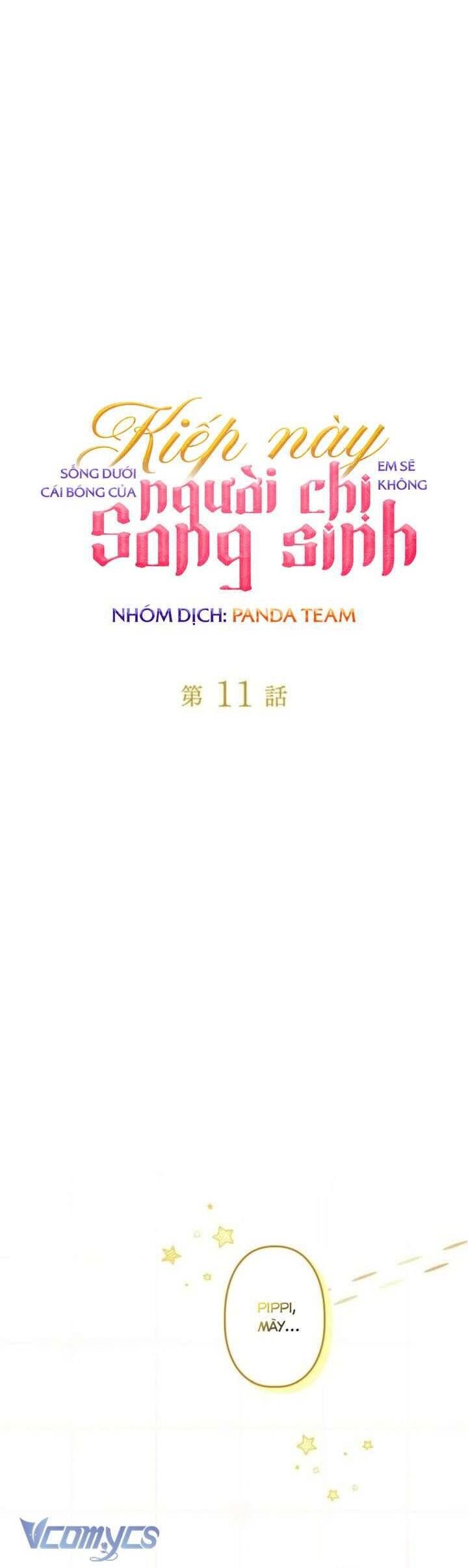 Kiếp Này Em Sẽ Không Sống Dưới Cái Bóng Của Người Chị Song Sinh Chap 11 - Next Chap 12