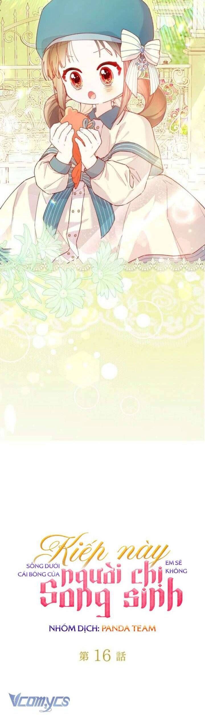 Kiếp Này Em Sẽ Không Sống Dưới Cái Bóng Của Người Chị Song Sinh Chap 16 - Next Chap 17