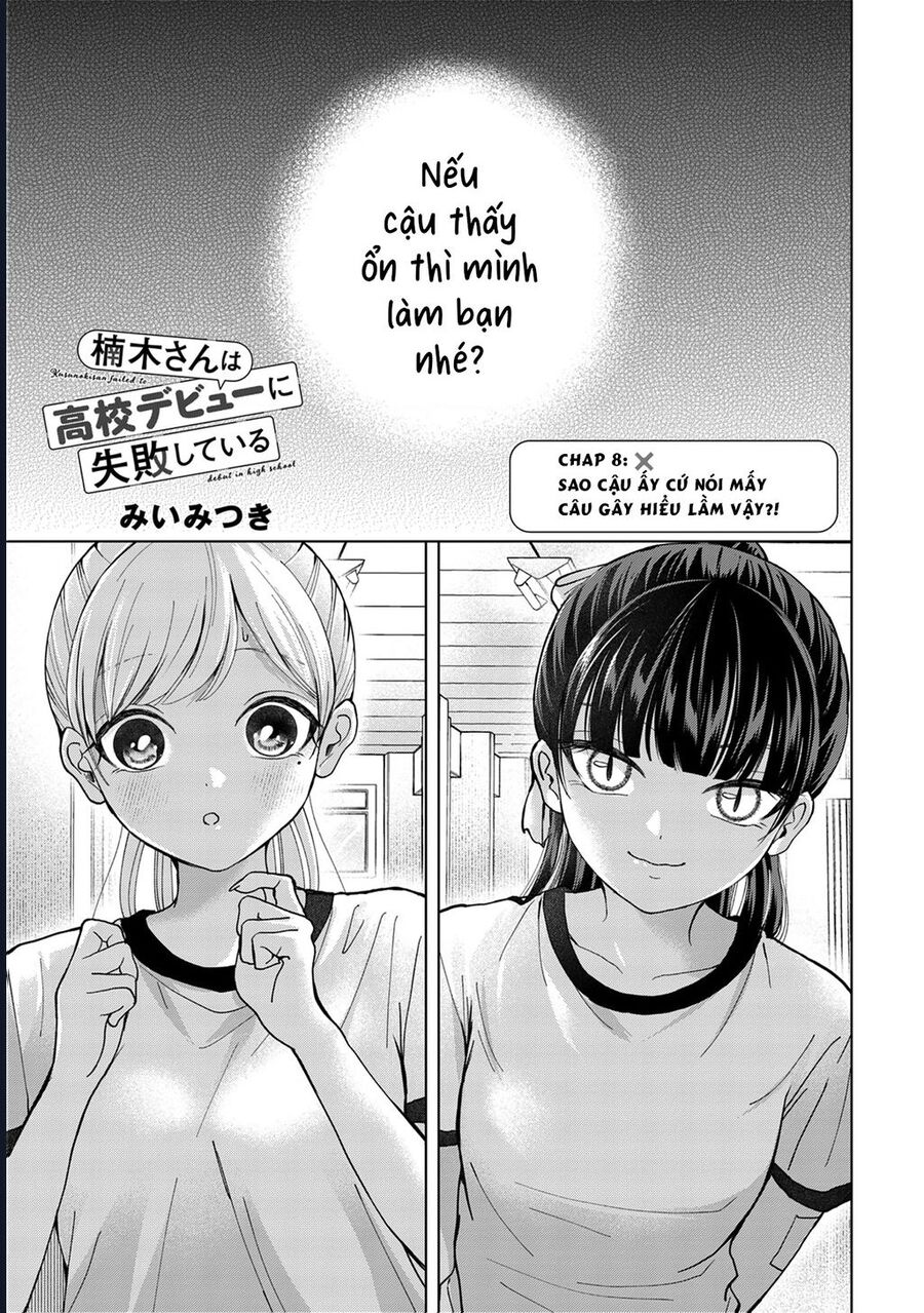 Kusunoki-San Wa Koukou Debut Ni Shippai Shite Iru Chap 8 - Next Chap 9