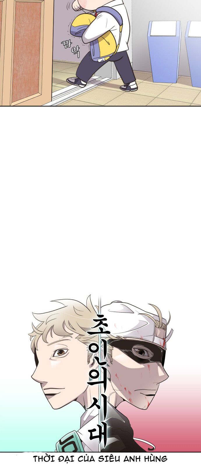 Kỷ Nguyên Siêu Anh Hùng Chap 1 - Next Chap 2