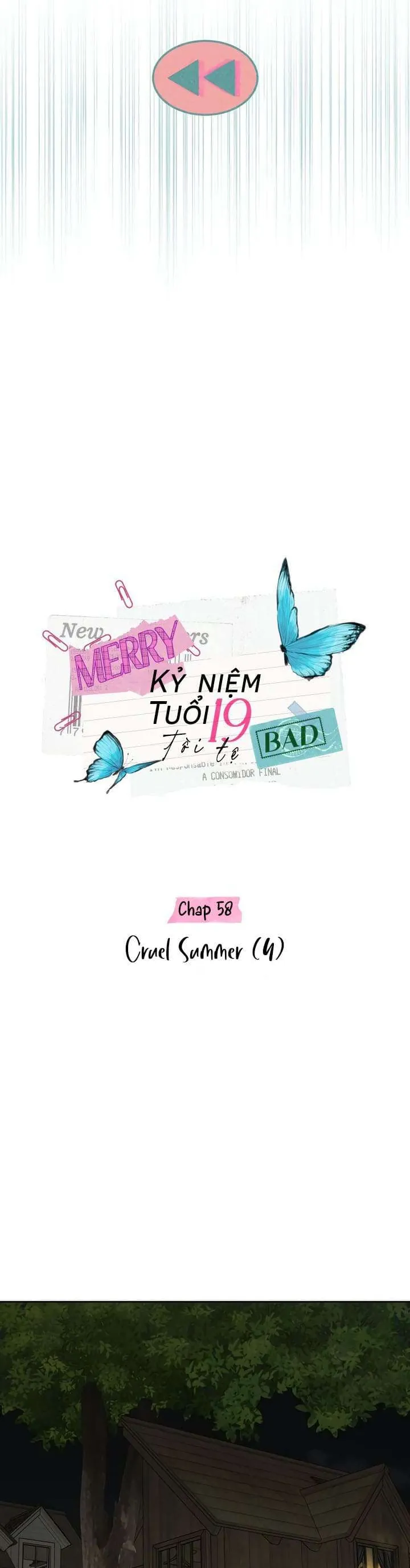 Kỷ Niệm Tuổi 19 Tồi Tệ Chap 58 - Next Chap 59