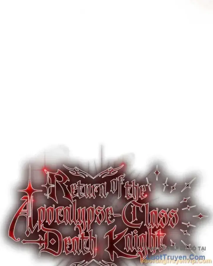 Kỵ Sĩ Tử Thần Cấp Diệt Vong Đã Hồi Quy Chap 69 - Next Chap 70