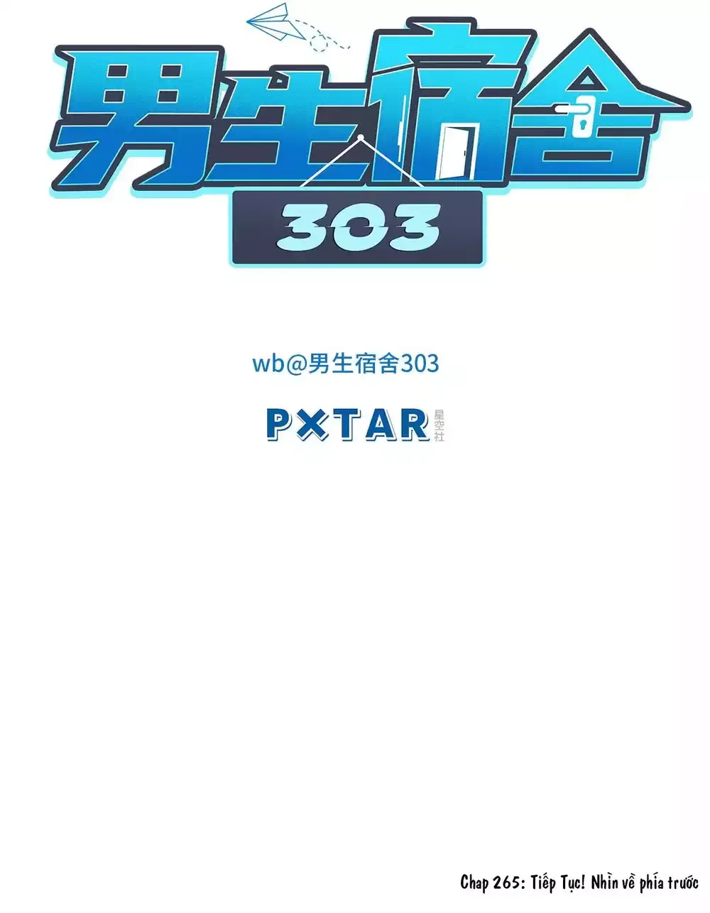 Ký Túc Xá Nam Phòng 303 Chap 265 - Next Chap 266