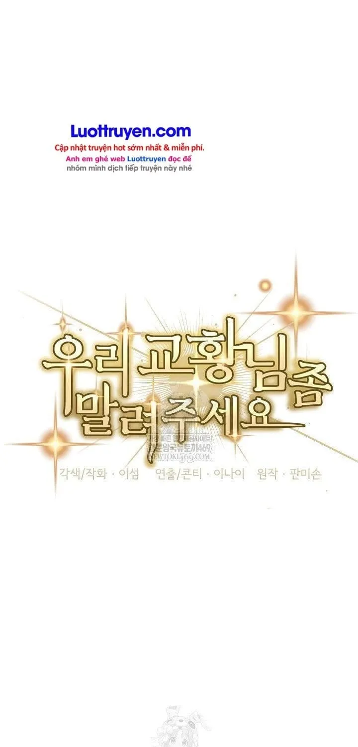 Làm Ơn Dừng Đức Giáo Hoàng Lại Chap 78 - Next Chap 79
