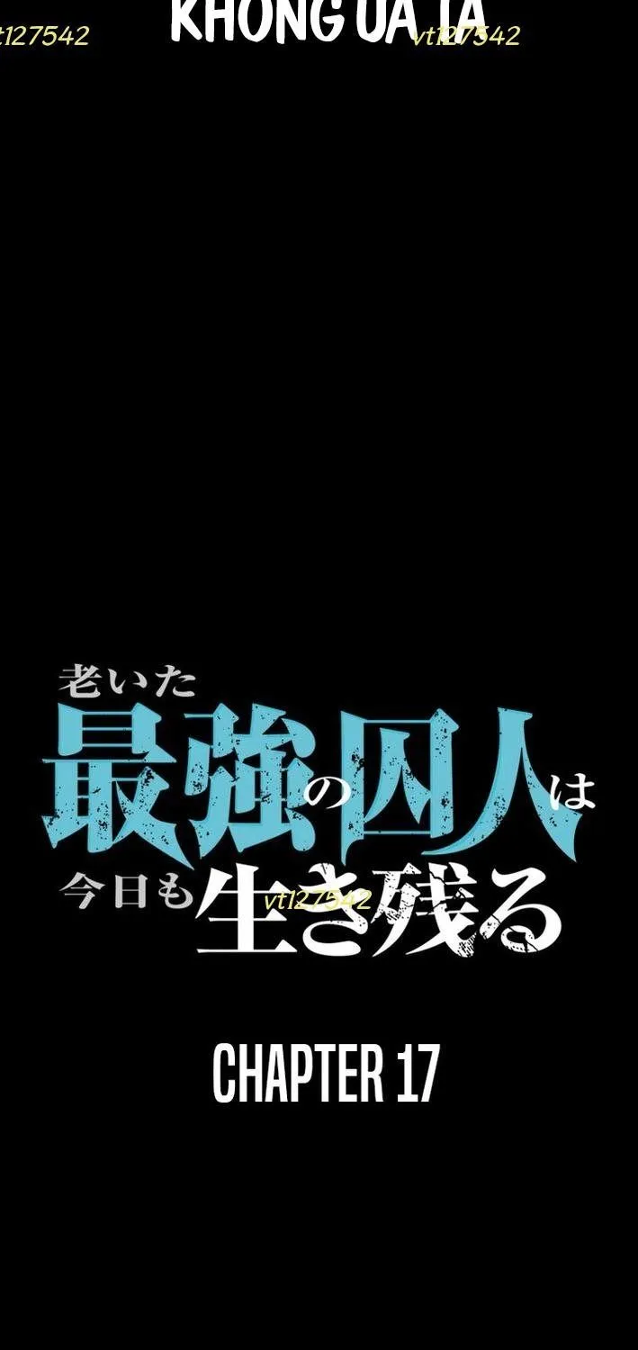 Lão Tù Nhân Mạnh Nhất Vẫn Liên Tục Sống Sót Chap 17 - Next Chap 18