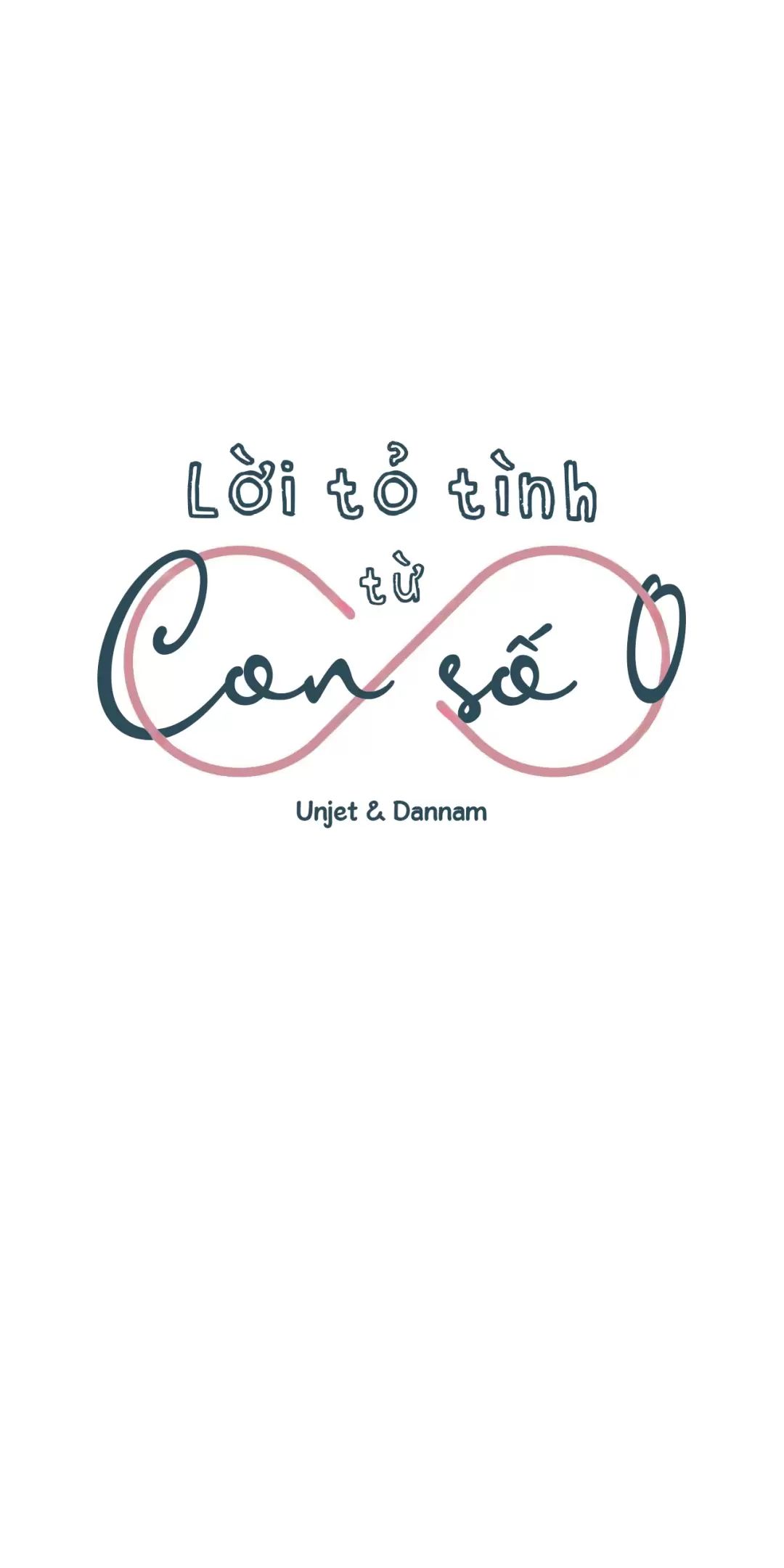 Lời Tỏ Tình Từ Con Số 0 Chap 10 - Next Chap 11