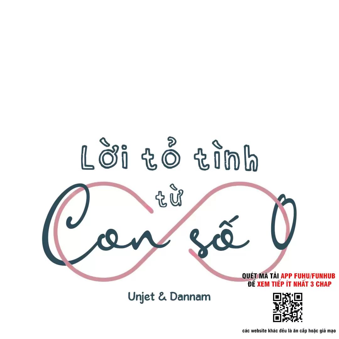 Lời Tỏ Tình Từ Con Số 0 Chap 32 - Next Chap 33