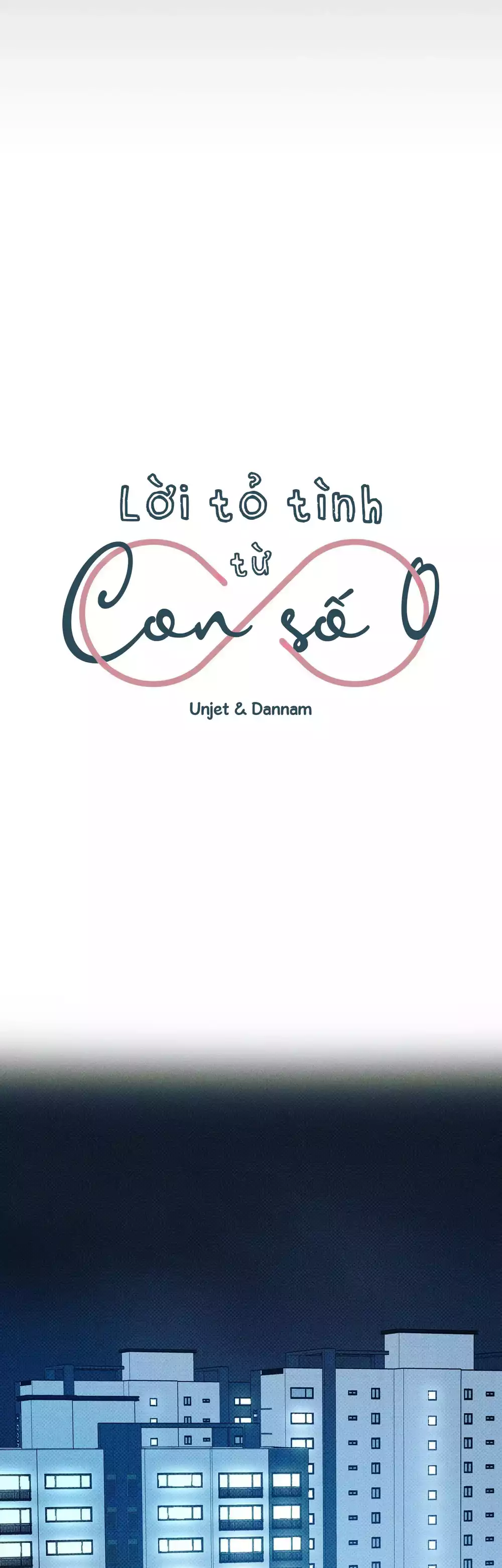 Lời Tỏ Tình Từ Con Số 0 Chap 40 - Next Chap 41