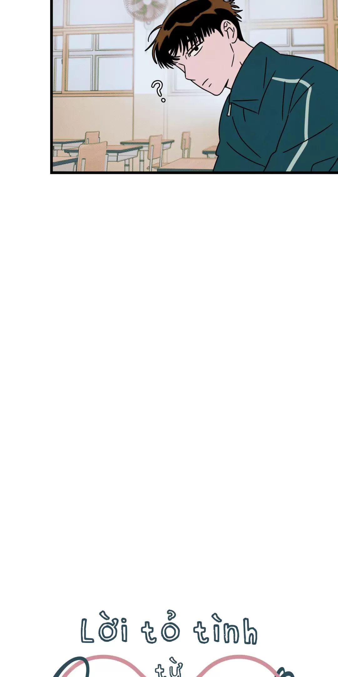 Lời Tỏ Tình Từ Con Số 0 Chap 8 - Next Chap 9