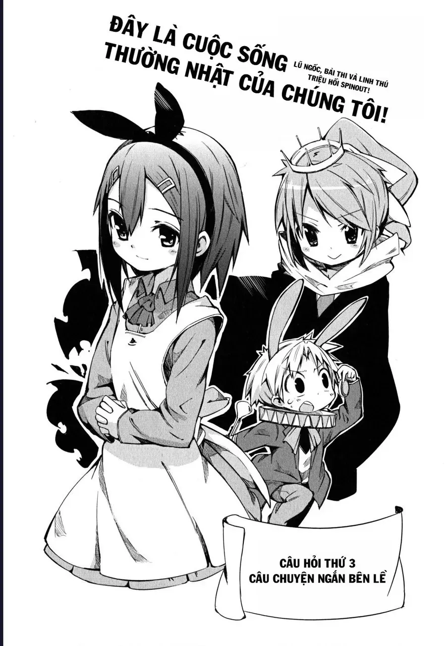 Lũ Ngốc, Bài Thi Và Linh Thú Triệu Hồi Spinout! Đây Là Cuộc Sống Thường Nhật Của Chúng Tôi! Chap 3 - Next Chap 4