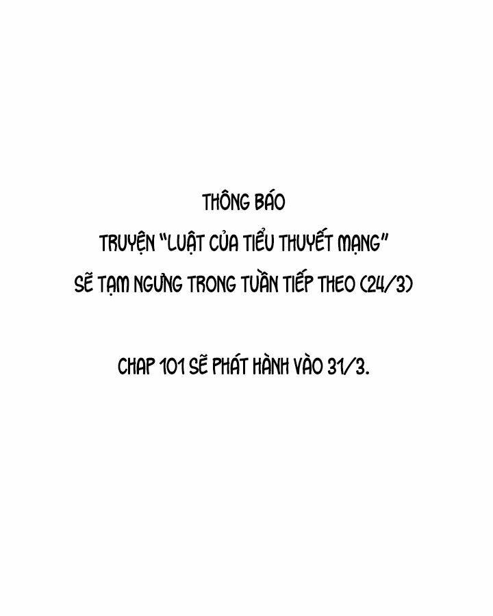 Luật Của Tiểu Thuyết Mạng Chap 100 - Next Chap 101