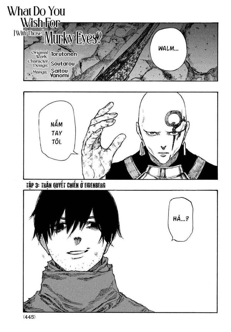 Mày Mong Ước Gì Ở Đôi Mắt Đục Ngầu Ấy Chap 3 - Next Chap 4