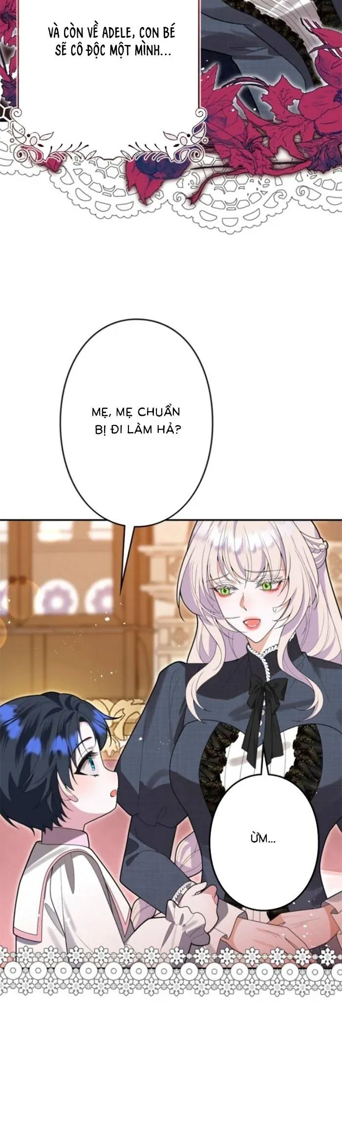 Mẹ Đơn Thân Và Nổi Ám Ảnh Của Thái Tử Chap 6 - Next Chap 7