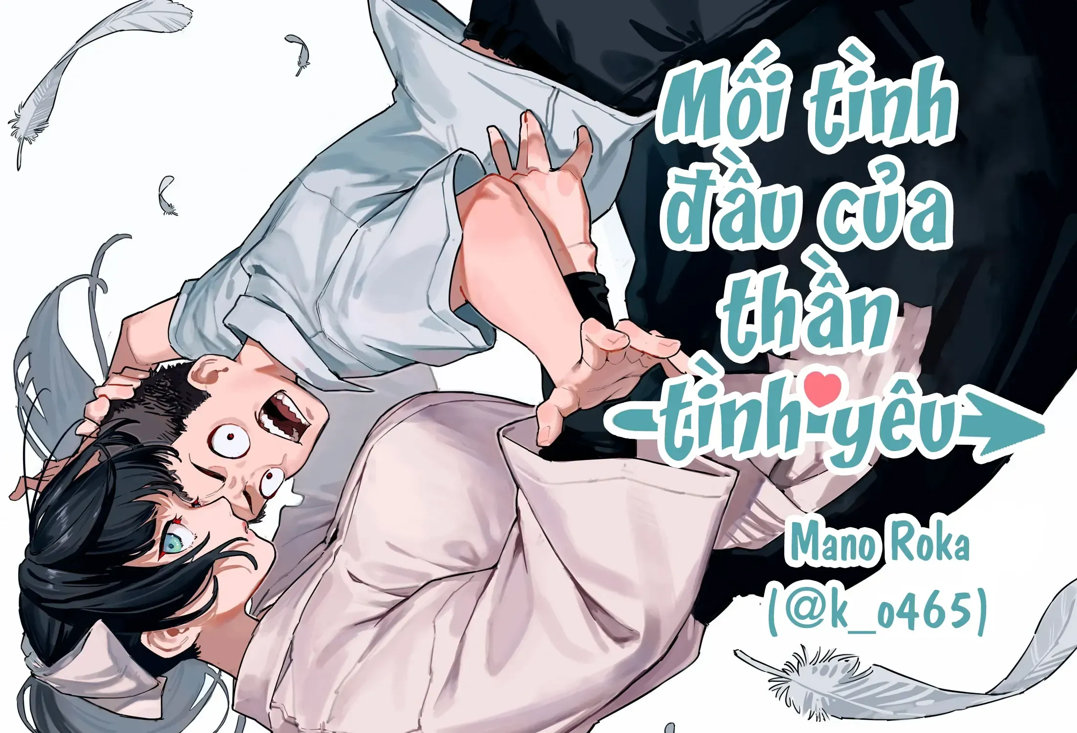 Mối Tình Đầu Của Thần Tình Yêu Chap 0 - Next Chap 1