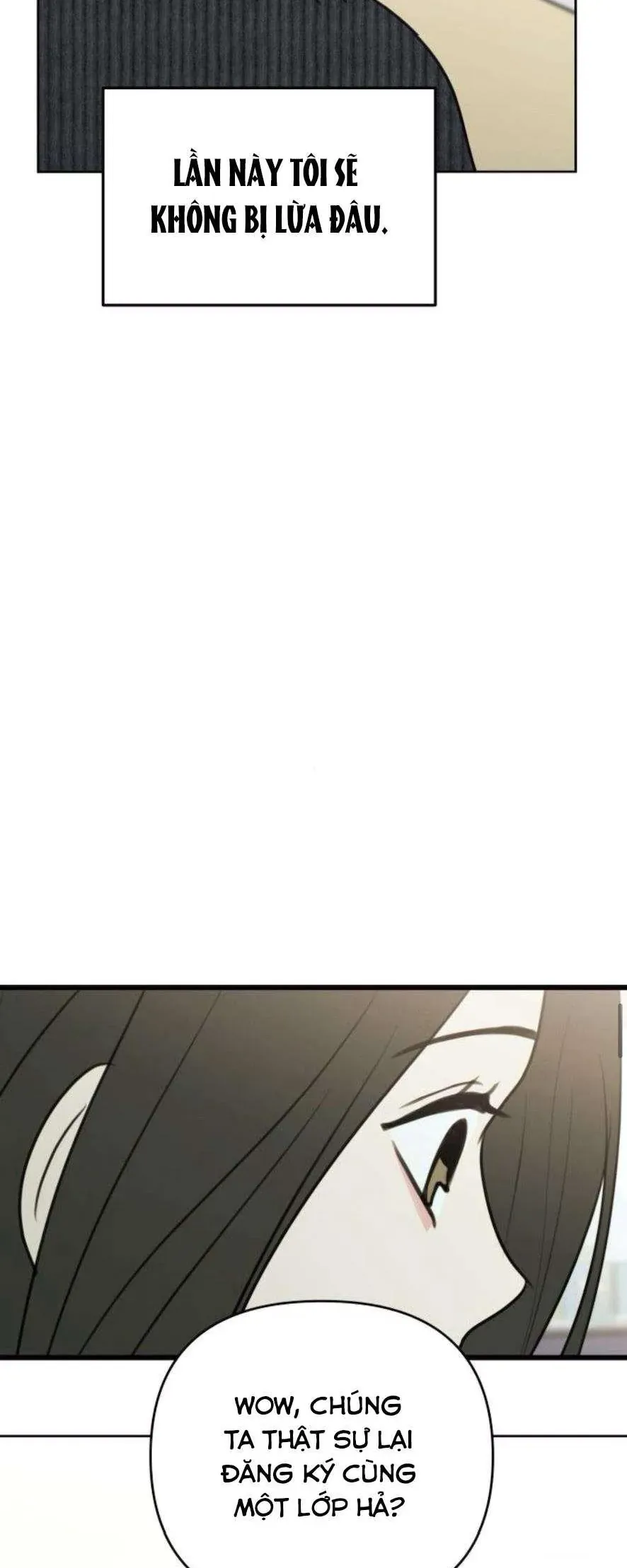 Muốn Bị Lừa Dối Chap 18 - Next Chap 19