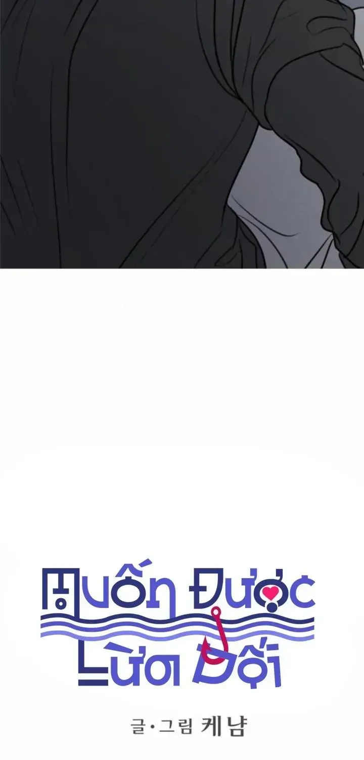 Muốn Bị Lừa Dối Chap 44 - Next Chap 45