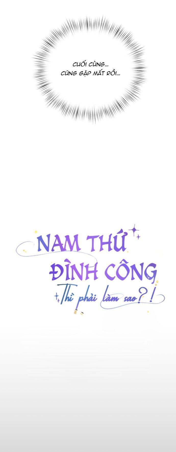Nam Thứ Đình Công Thì Phải Làm Sao?! Chap 12 - Next Chap 13