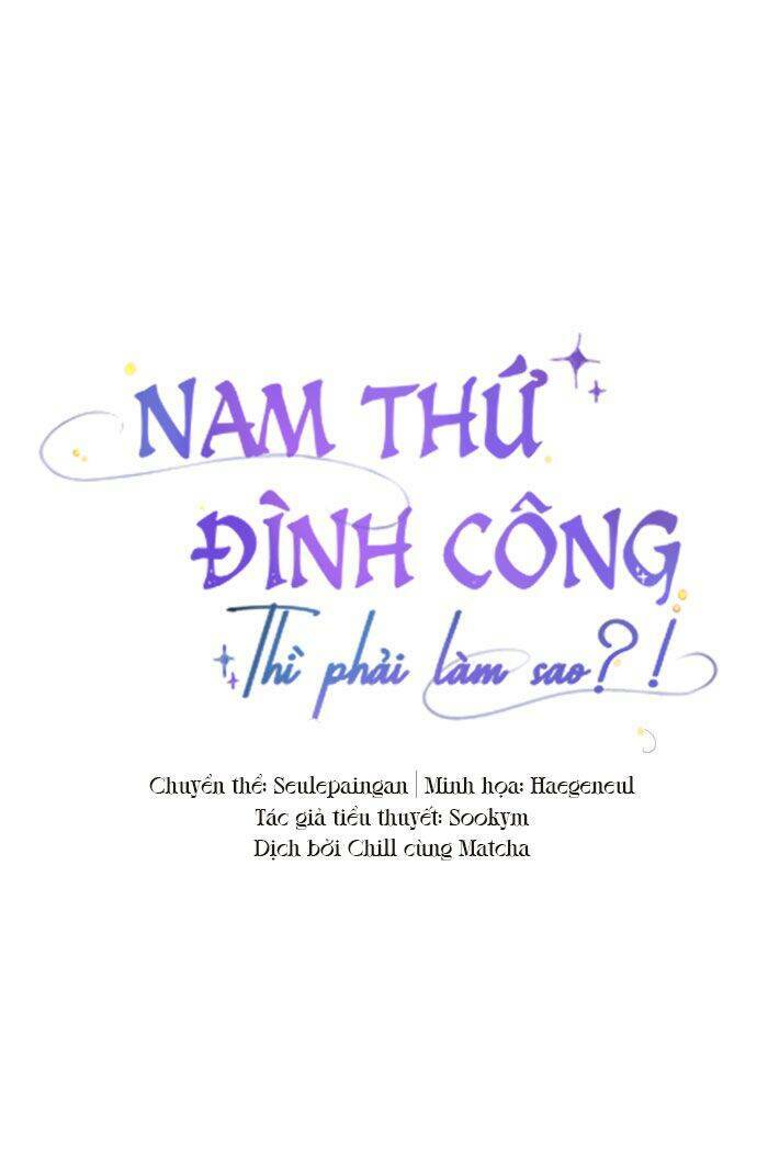 Nam Thứ Đình Công Thì Phải Làm Sao?! Chap 4 - Next Chap 5