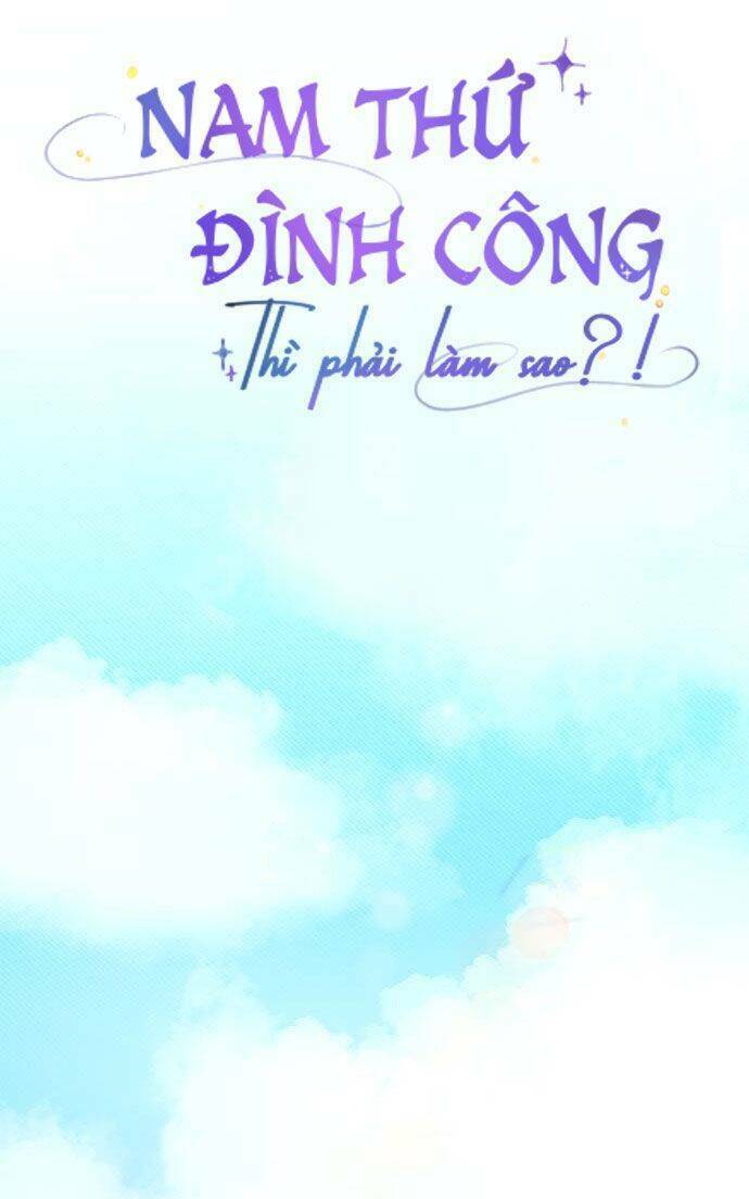 Nam Thứ Đình Công Thì Phải Làm Sao?! Chap 8 - Next Chap 9
