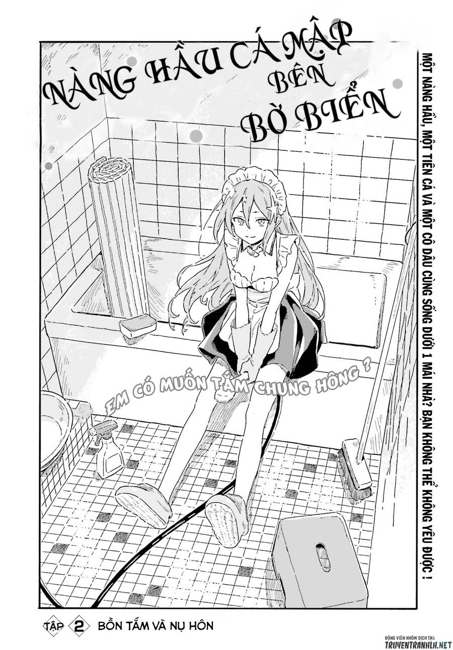 Nàng Hầu Cá Mập Bên Bờ Biển Chap 2 - Next Chap 3