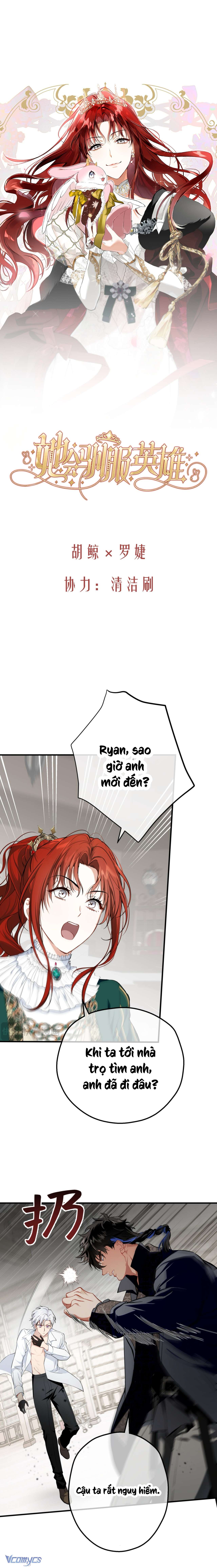 Nàng Sẽ Thuần Phục Những Anh Hùng Chap 13 - Next Chap 14