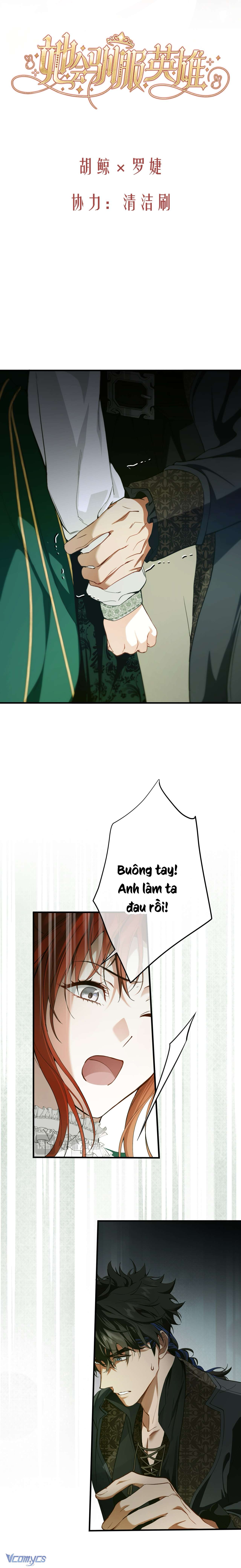 Nàng Sẽ Thuần Phục Những Anh Hùng Chap 14 - Next Chap 15