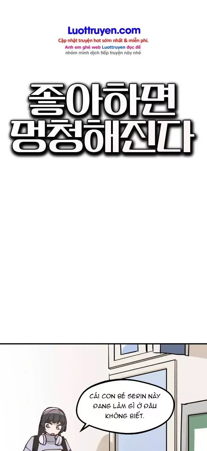 Nếu Bạn Thích Ai Đó, Bạn Sẽ Trở Nên Ngốc Nghếch Chap 14 - Next Chap 15