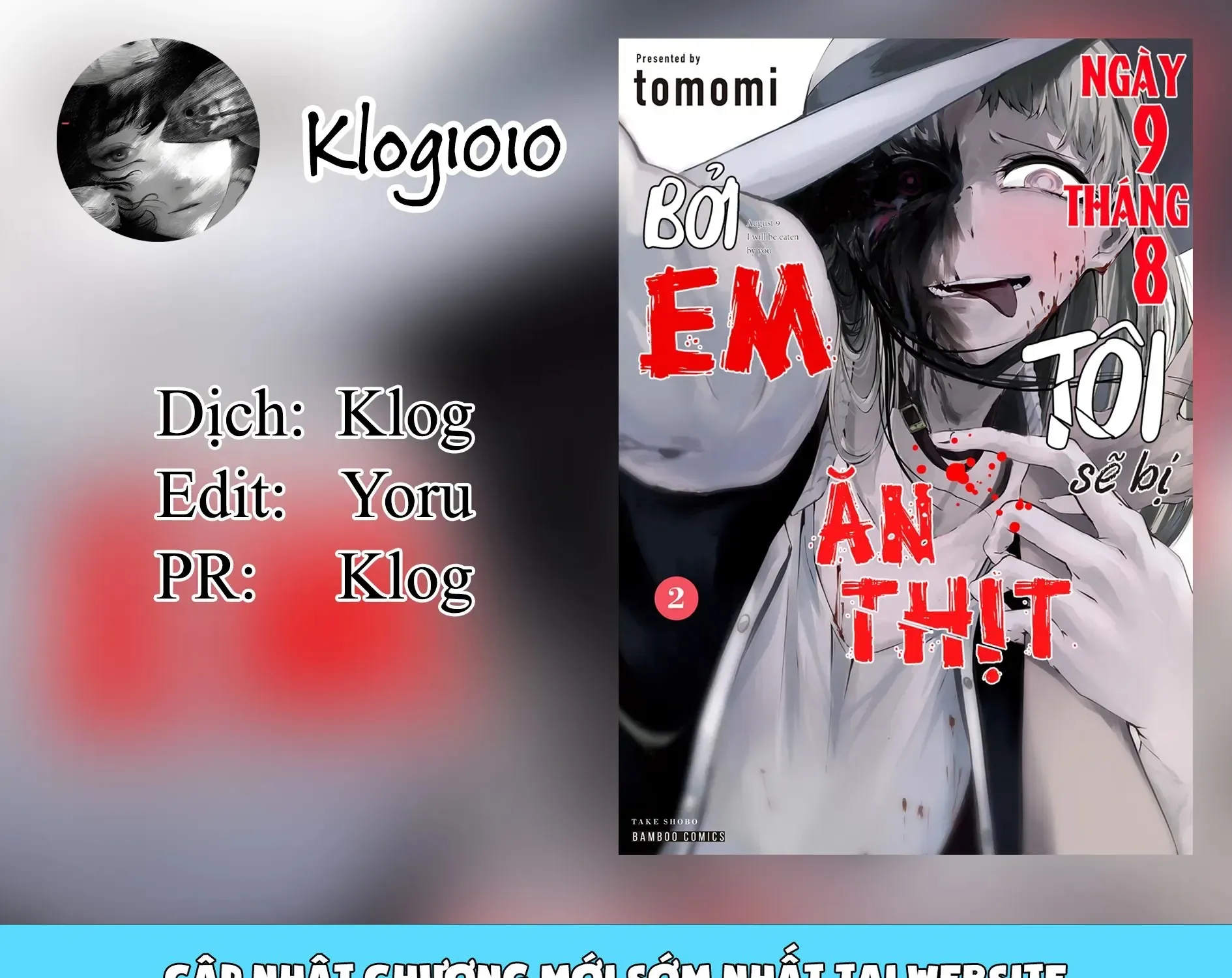 Ngày 9 Tháng 8 Tôi Sẽ Bị Ăn Thịt Bởi Em Chap 9 - Next Chap 10