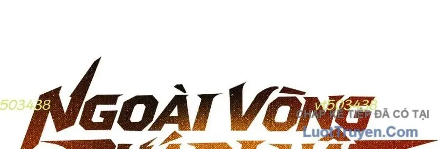 Ngoài Vòng Pháp Luật: Khởi Nguyên Chap 10 - Next Chap 11