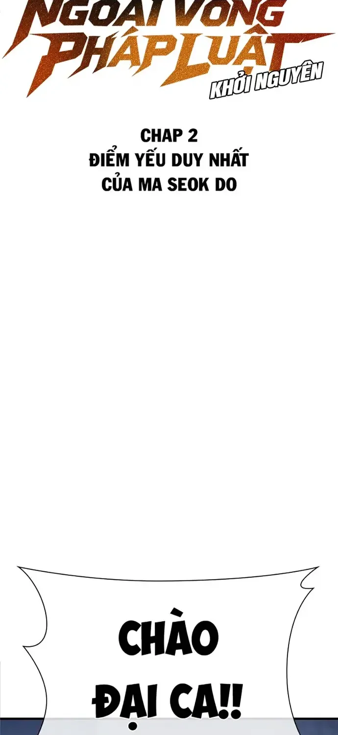 Ngoài Vòng Pháp Luật: Khởi Nguyên Chap 2 - Next Chap 3