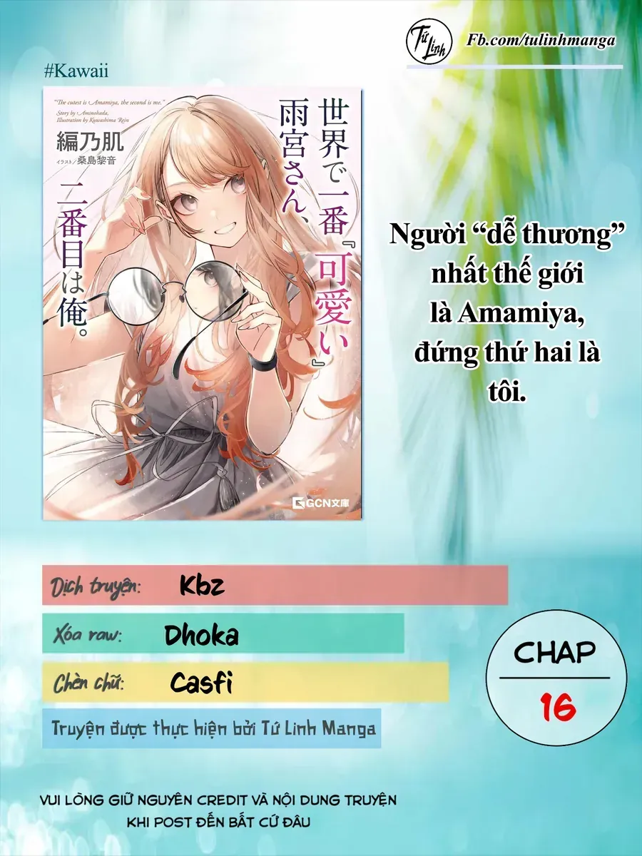 Người “Dễ Thương” Nhất Thế Giới Là Amamiya, Đứng Thứ Hai Là Tôi. Chap 16 - Next Chap 17