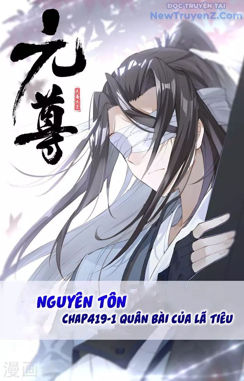 Nguyên Tôn Chap 419 - Next Chap 420
